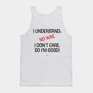 I Understand Tank Top